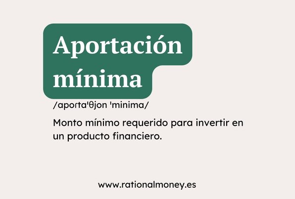 Aportación mínima