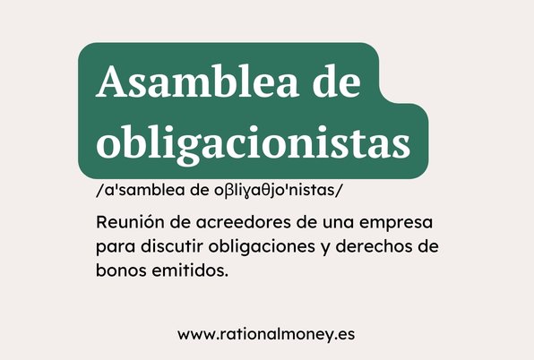 Asamblea de obligacionistas