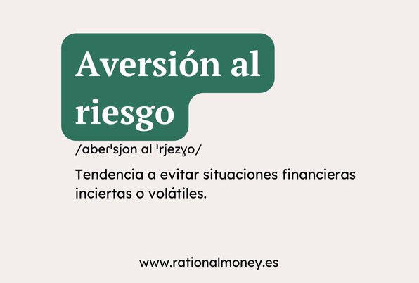 Aversión al riesgo