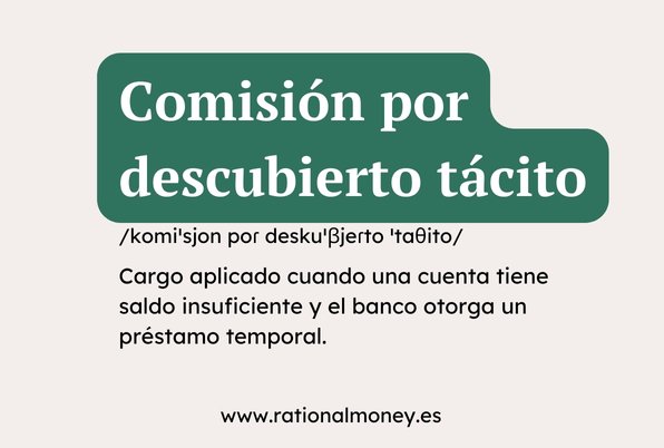 Comisión por descubierto tácito