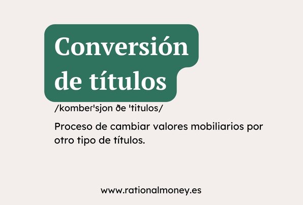 Conversión de títulos