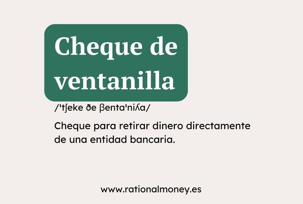 Cheque de ventanilla